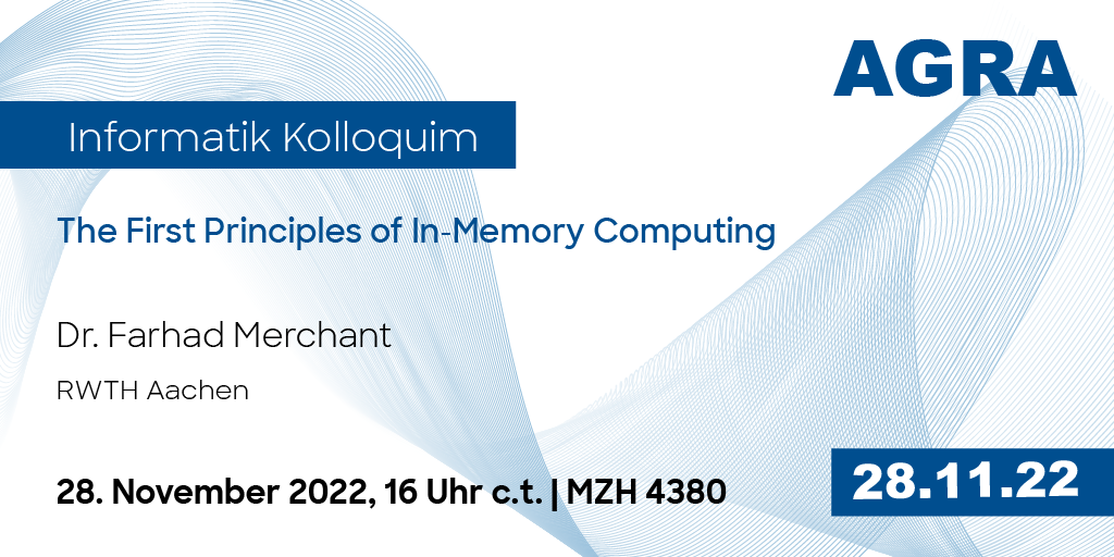 Kolloquium | The First Principles of In-Memory Computing