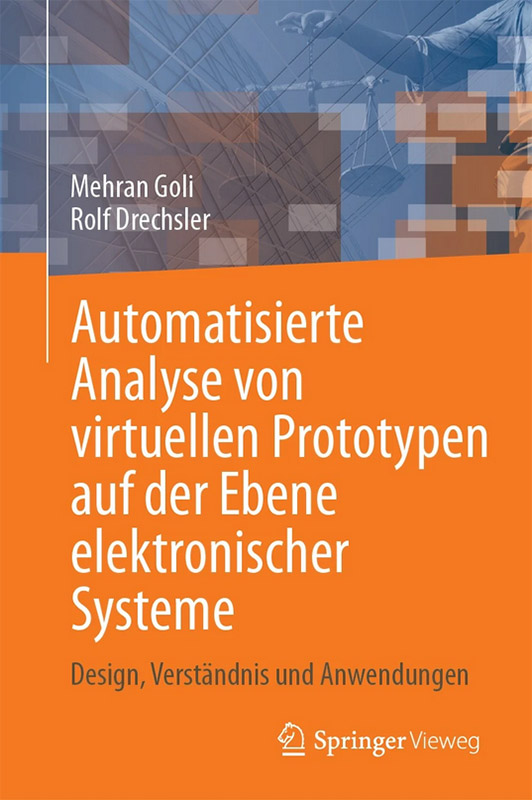  Automatisierte Analyse von virtuellen Prototypen auf der Ebene elektronischer Systeme | Design, Verständnis und Anwendungen